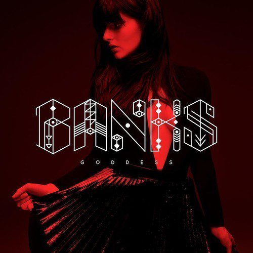 Banks - Goddess