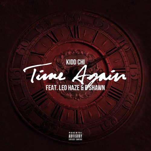 KiDD Chi - Time Again