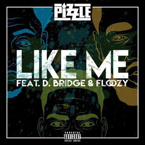 Pizzle Like Me