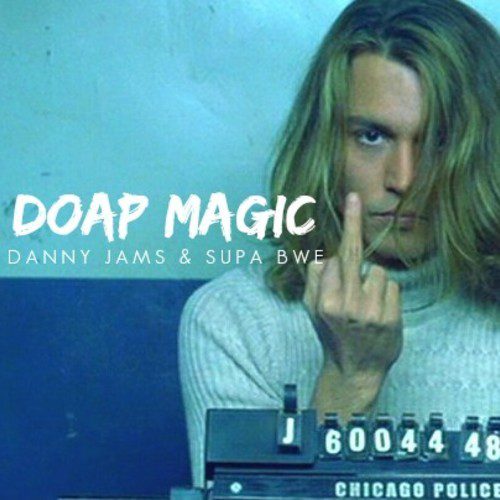 Danny Jams - Doap Magic
