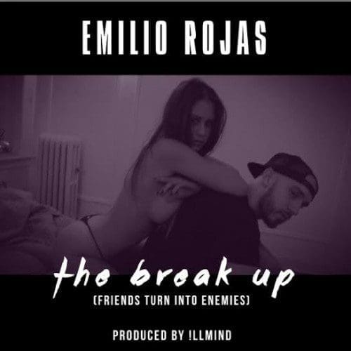 Emilio Rojas The Break Up