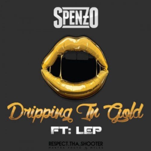 Spenzo Dripping In Gold