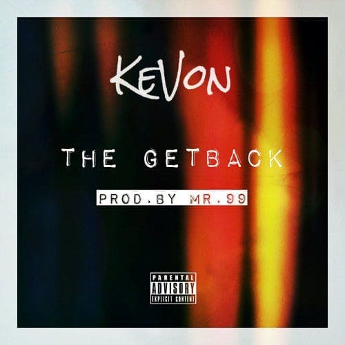 KeVon The Getback
