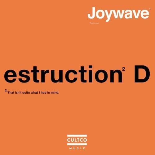 Joywave Destruction