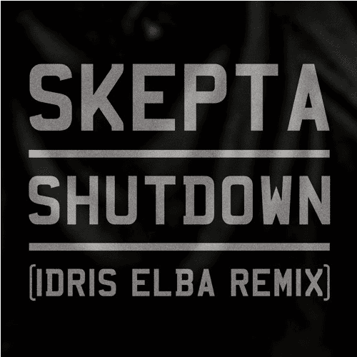 Skepta Idris Elba Remix