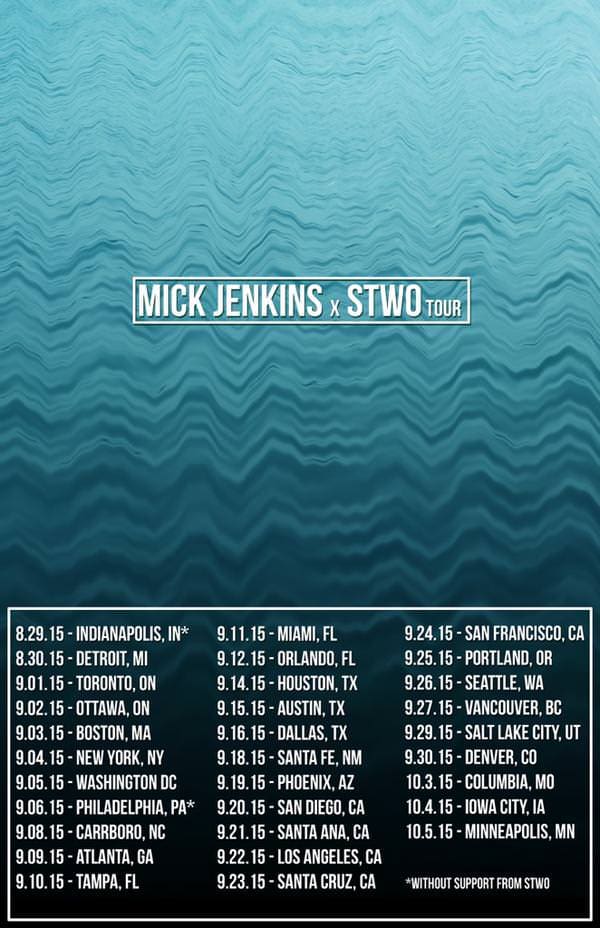 Mick Jenkins 2015 Tour
