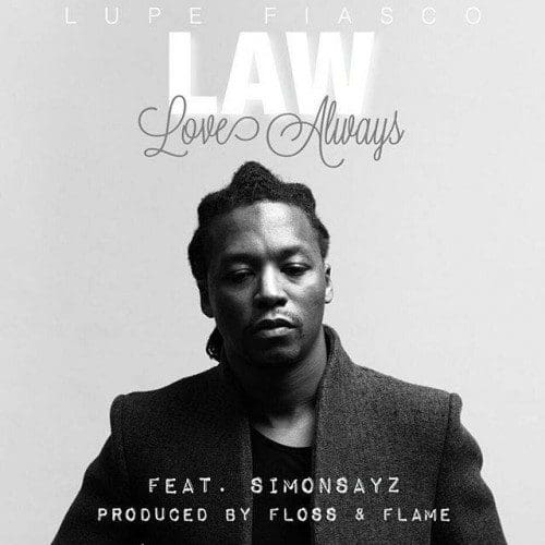 Lupe Fiasco LAW