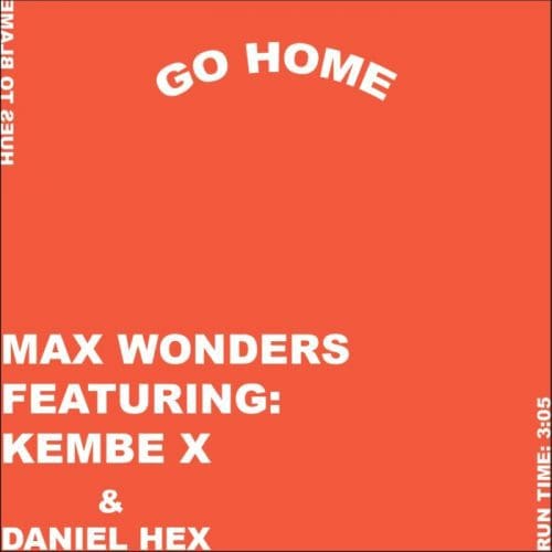 max-wonders-go-home