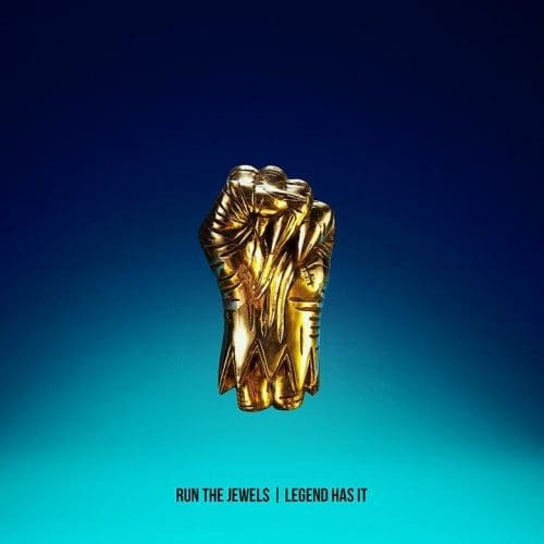 run-the-jewels-legend-has-it