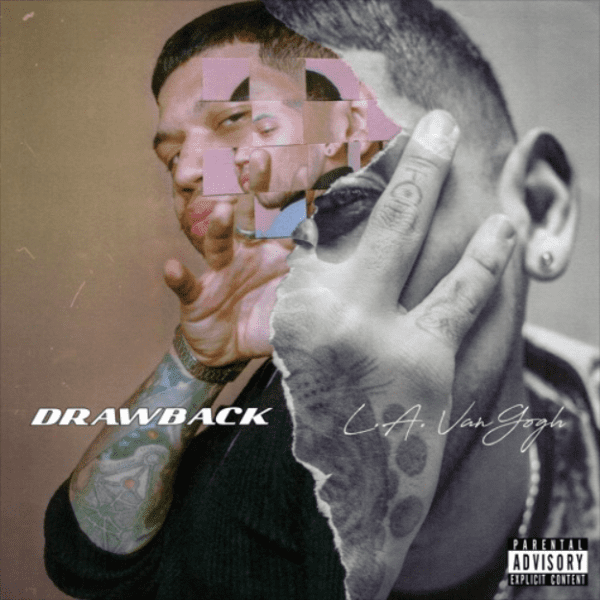 Stream: L.A. VanGogh – ‘Drawback’
