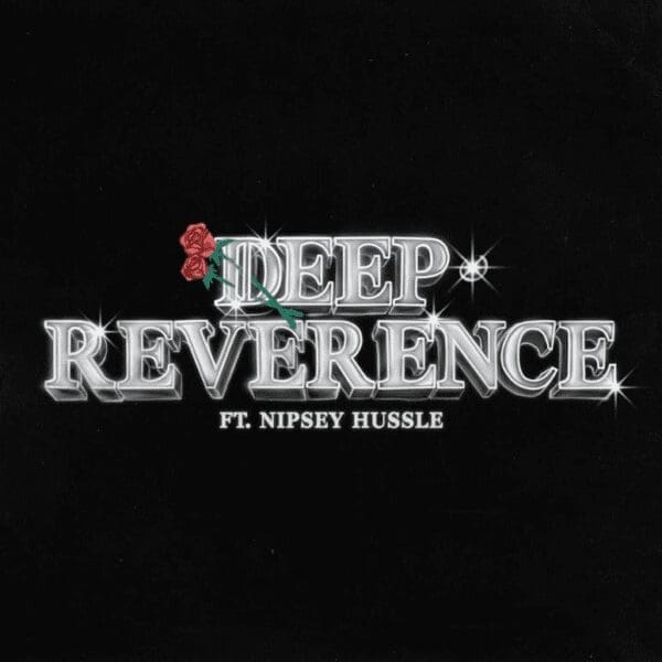 Big Sean feat. Nipsey Hussle – “Deep Reverence”