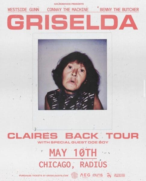 Chicago: Griselda Records Announces ‘Claires Back Tour’
