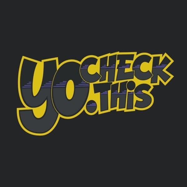 Stream: Yo. Check This Podcast Ep. 4